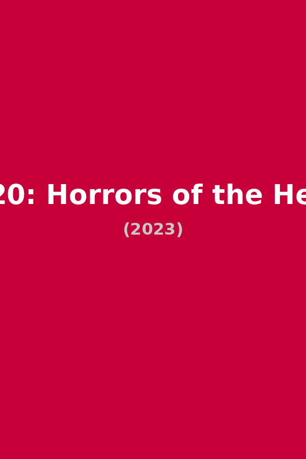 1920: Horrors of the Heart