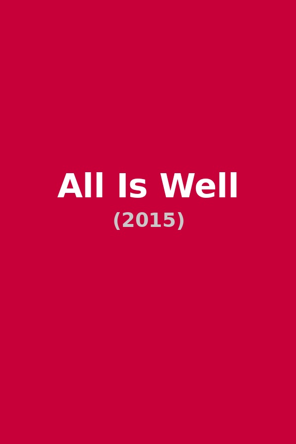 All Is Well