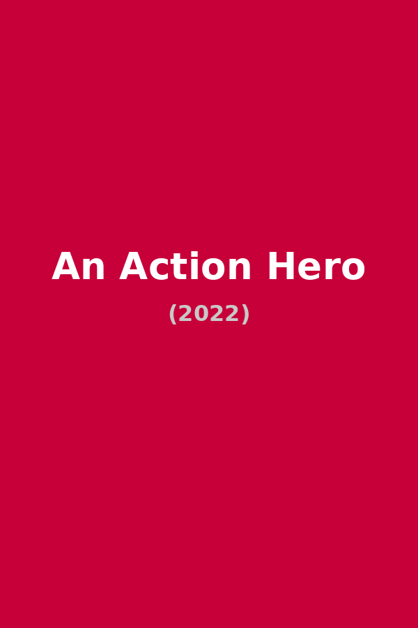 An Action Hero