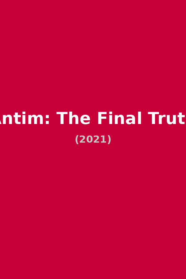 Antim: The Final Truth