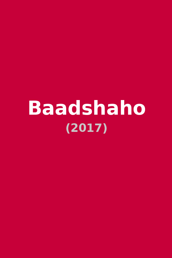Baadshaho