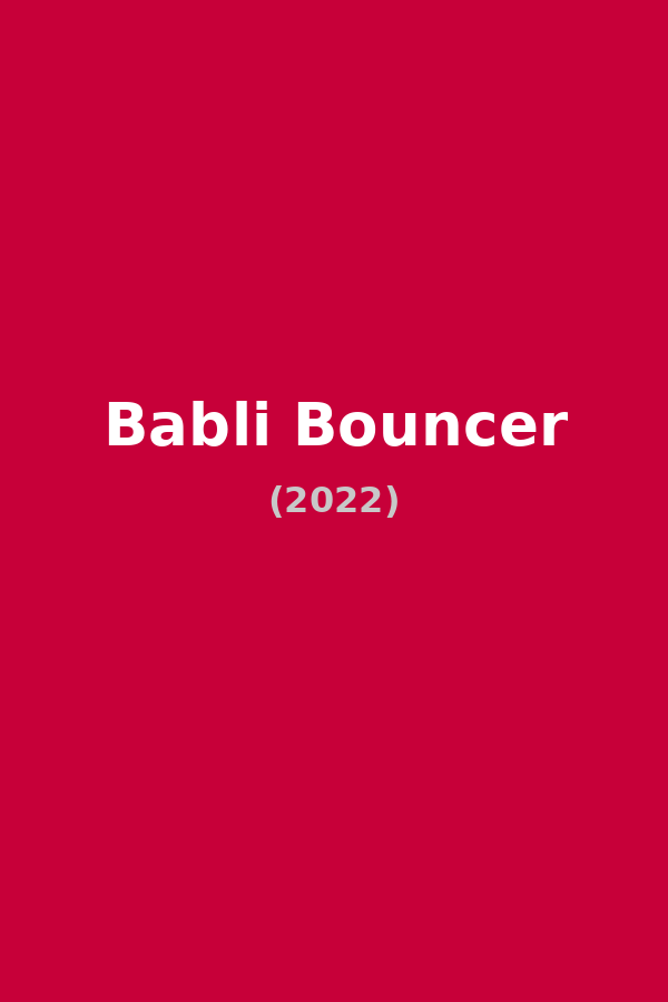 Babli Bouncer