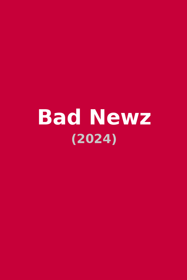 Bad Newz