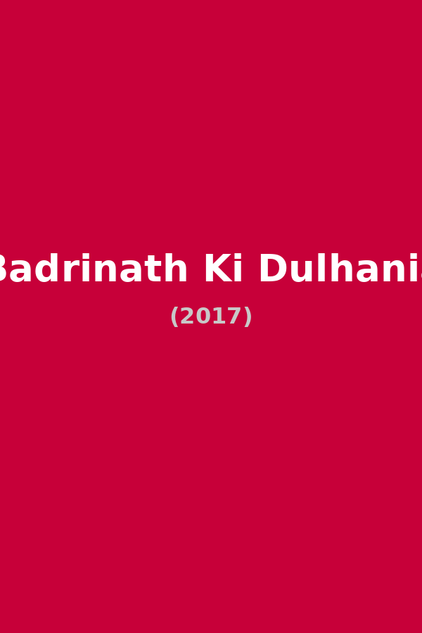 Badrinath Ki Dulhania