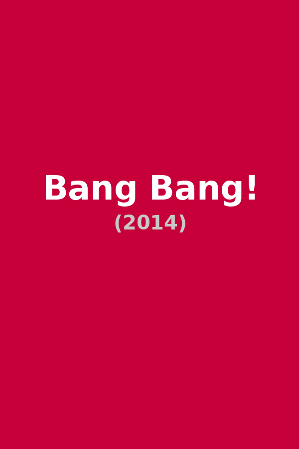 Bang Bang!