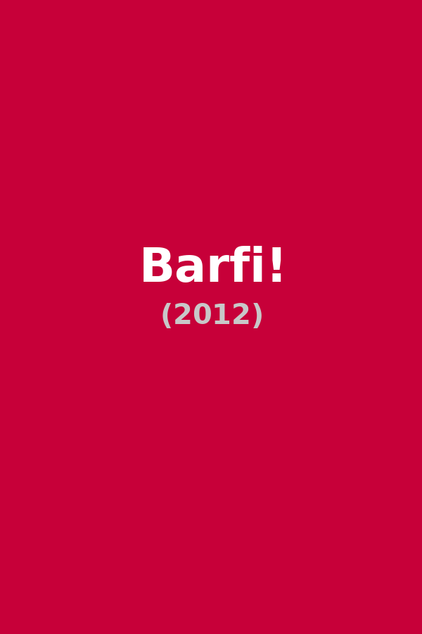Barfi!