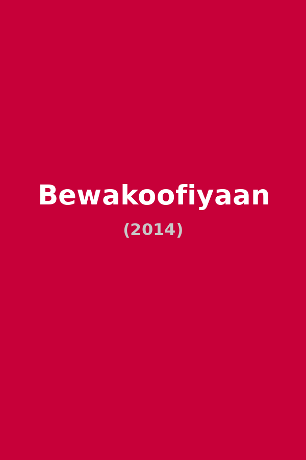 Bewakoofiyaan