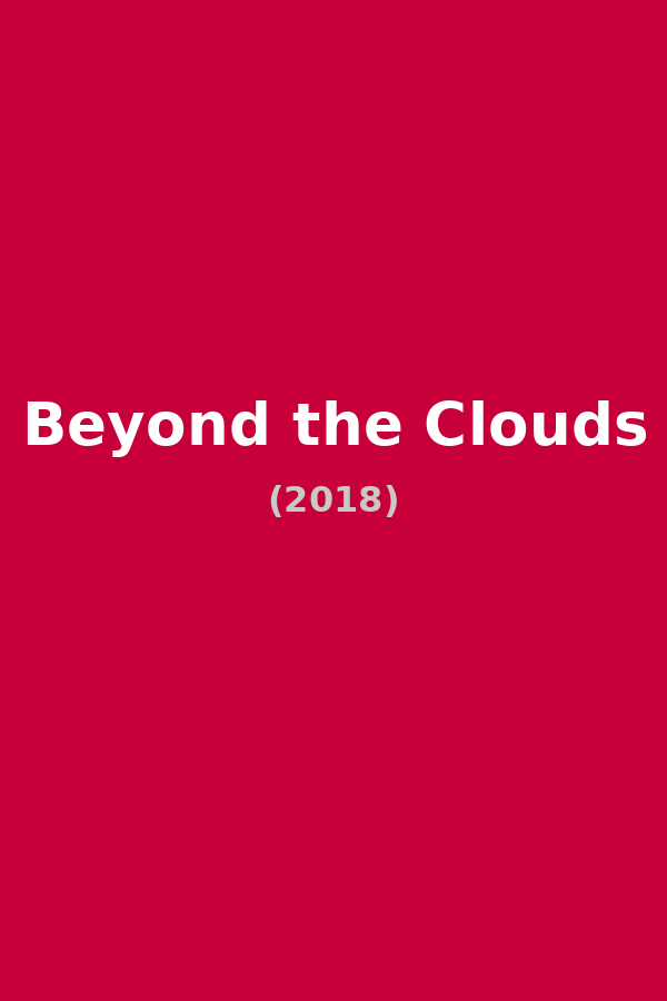 Beyond the Clouds