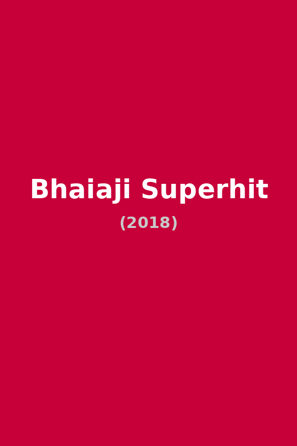 Bhaiaji Superhit