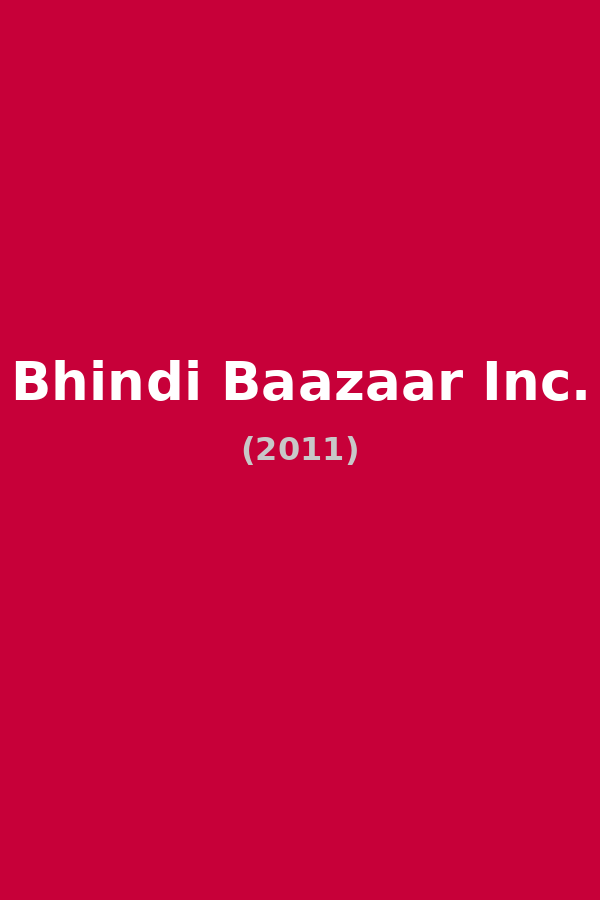 Bhindi Baazaar Inc.