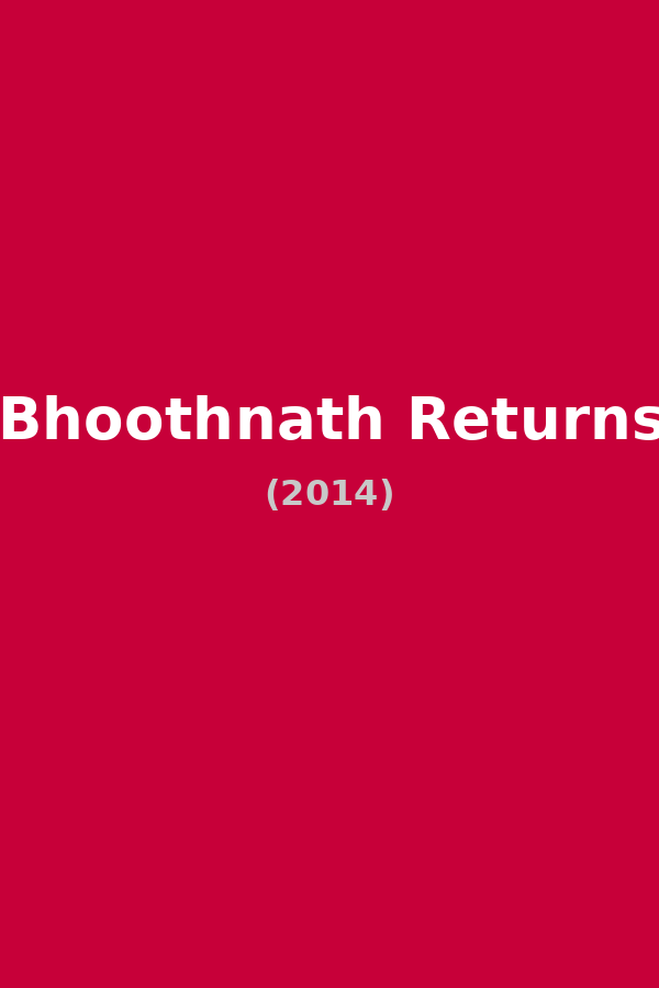 Bhoothnath Returns