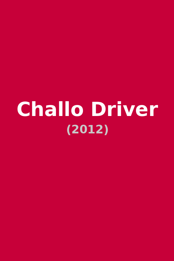 Challo Driver
