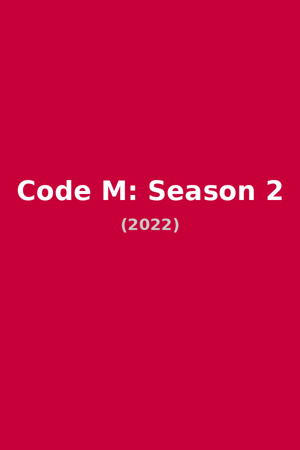 Code M: Season 2