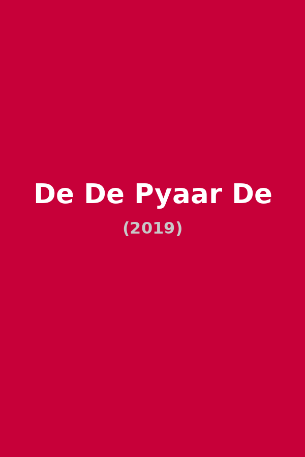 De De Pyaar De