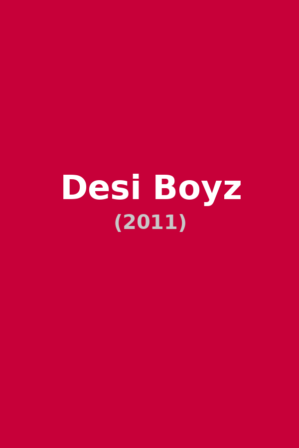 Desi Boyz