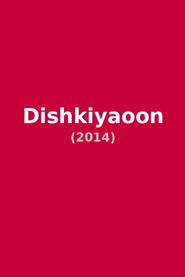 Dishkiyaoon