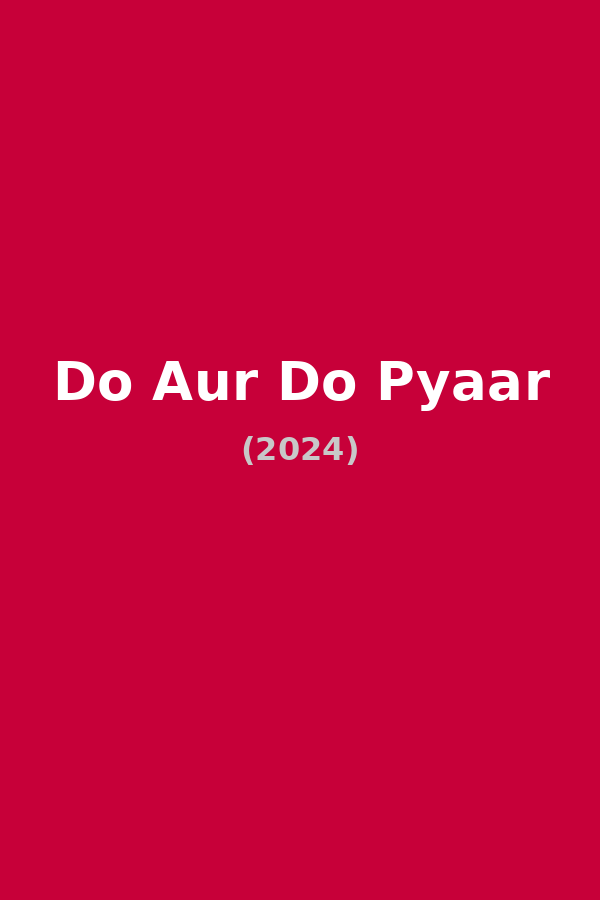 Do Aur Do Pyaar
