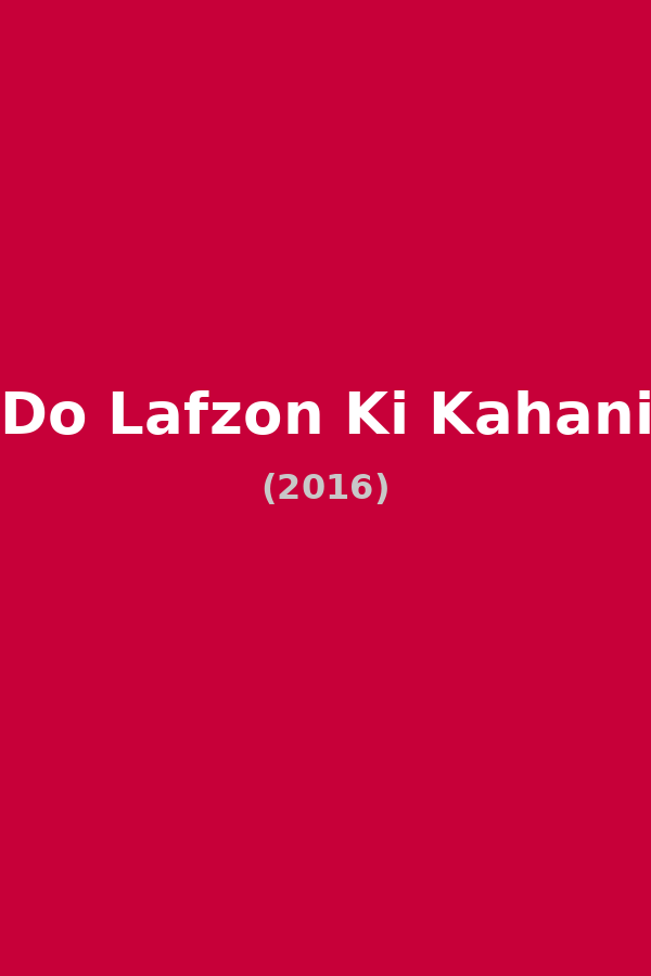 Do Lafzon Ki Kahani
