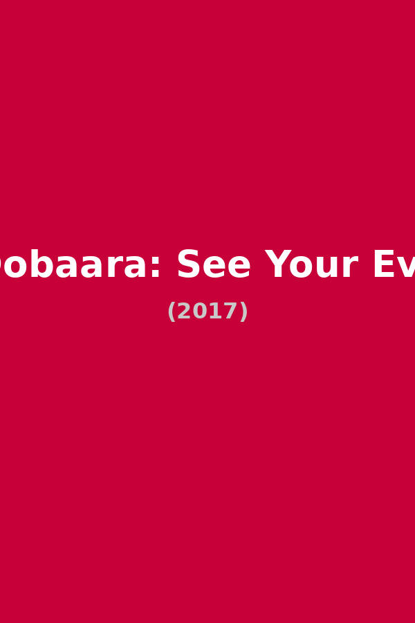 Dobaara: See Your Evil