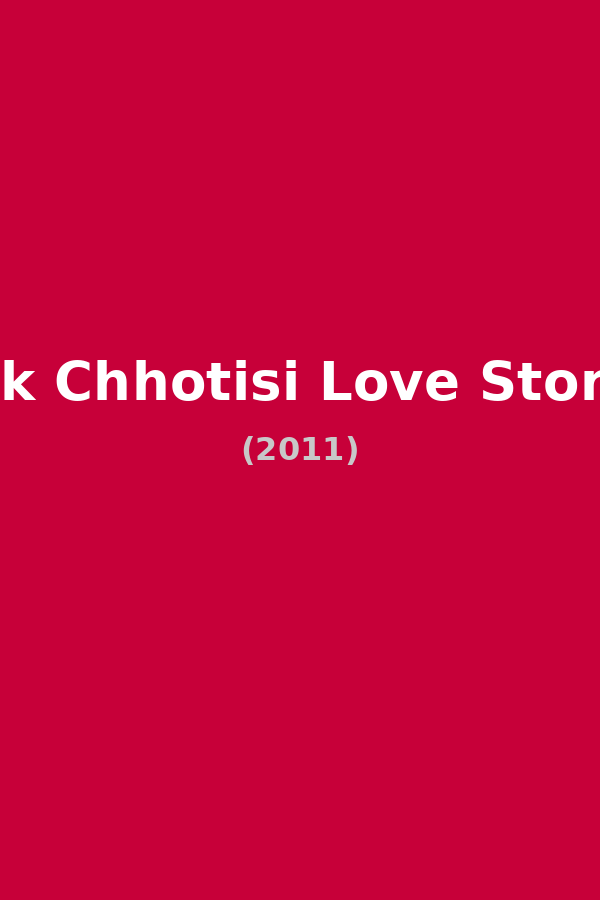 Ek Chhotisi Love Story