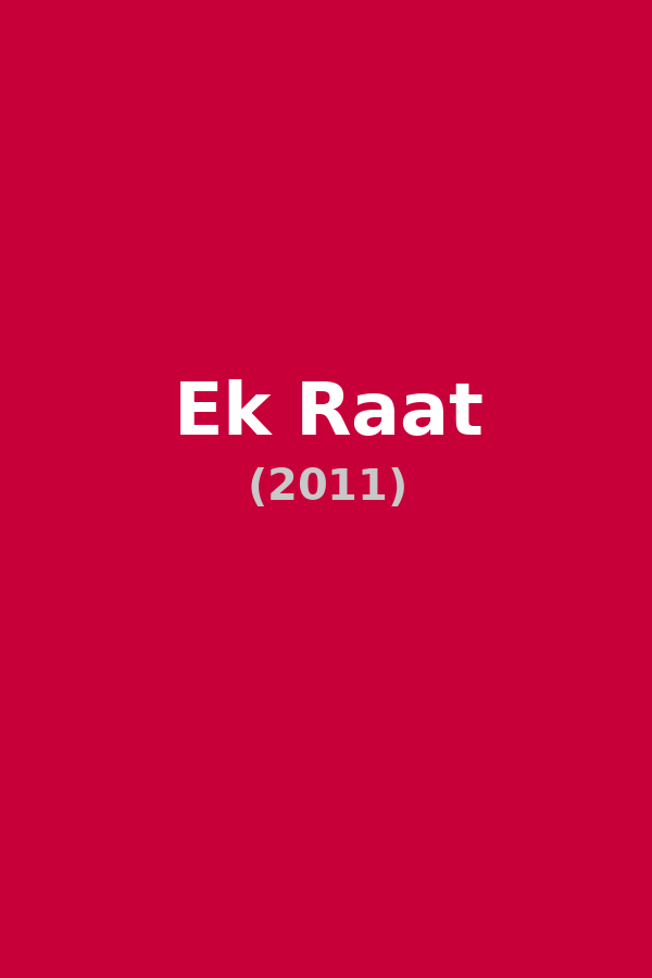 Ek Raat