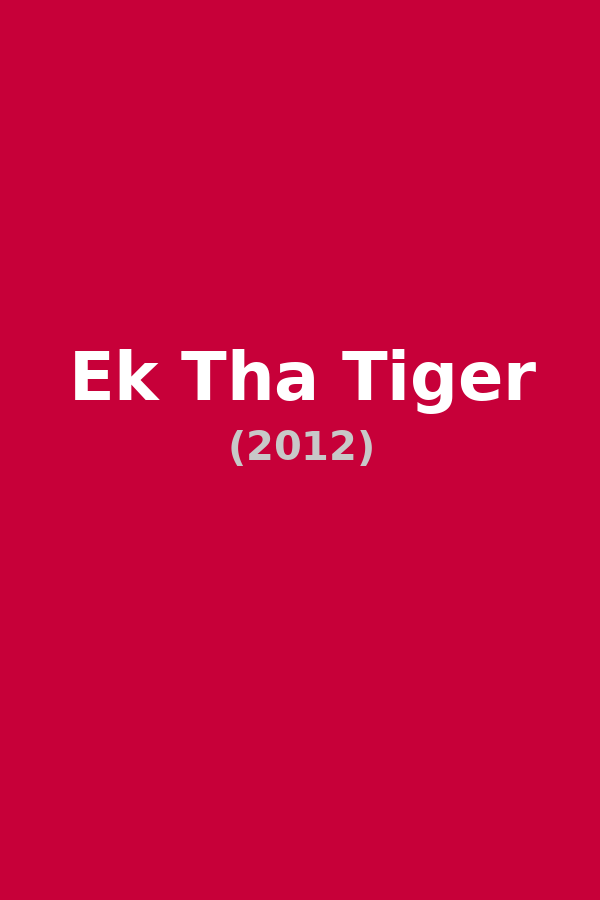 Ek Tha Tiger