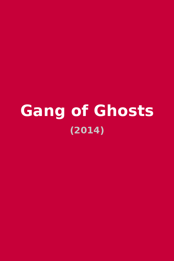 Gang of Ghosts