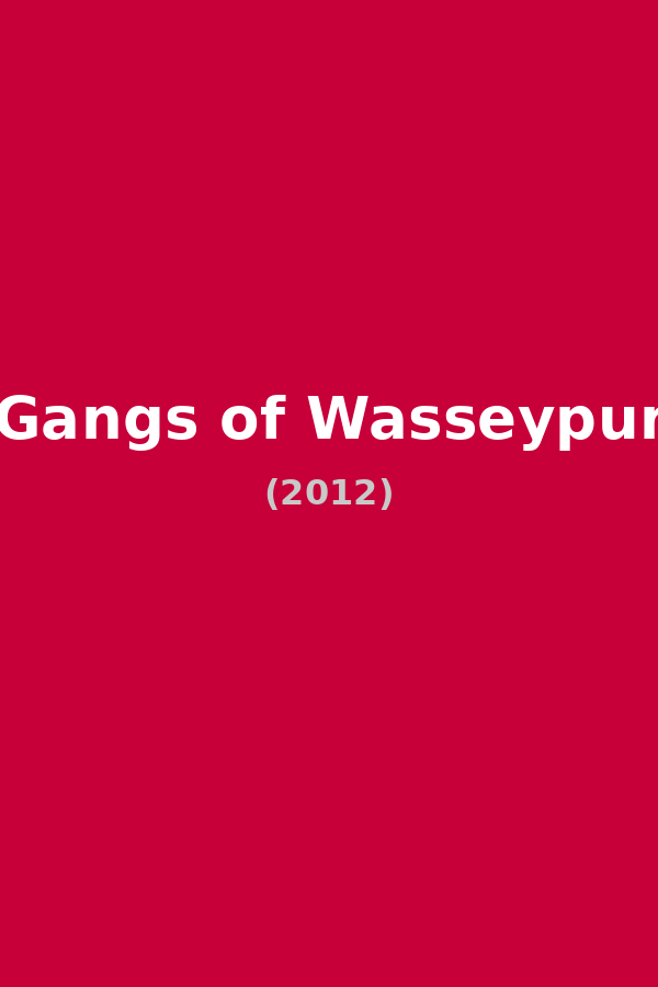 Gangs of Wasseypur