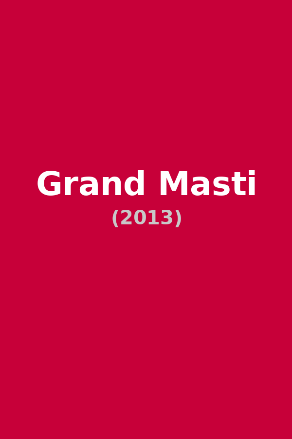 Grand Masti