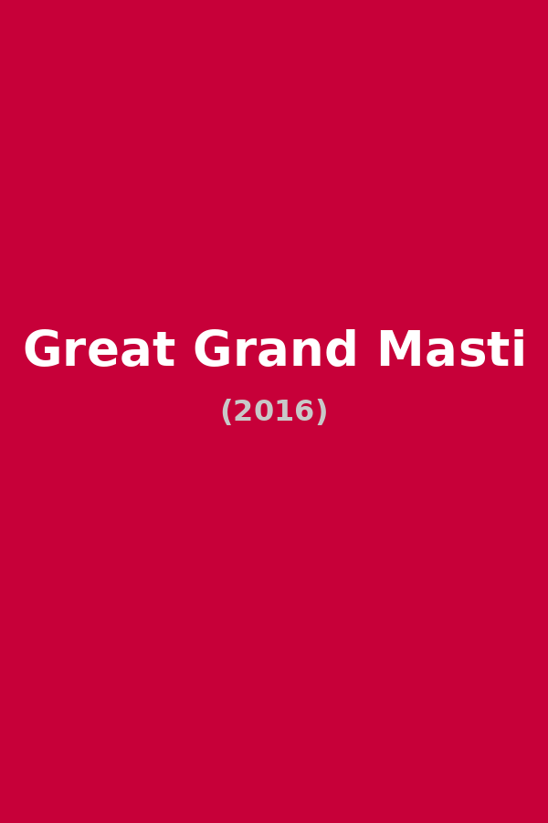 Great Grand Masti