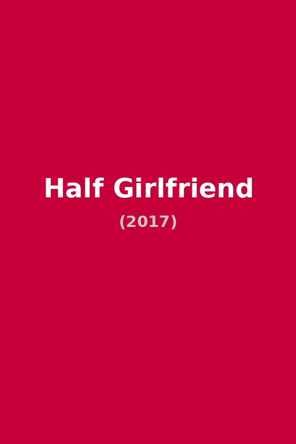 Half Girlfriend