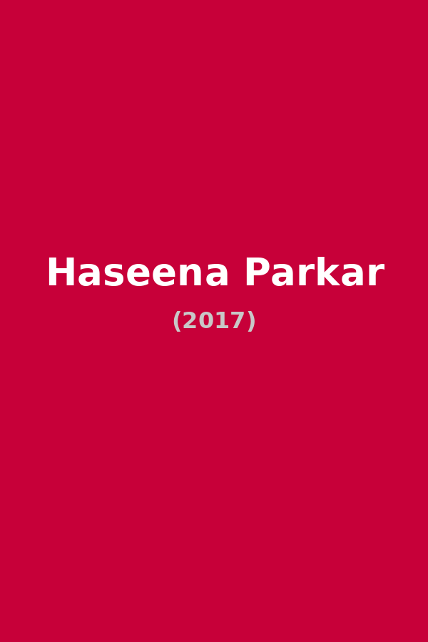 Haseena Parkar