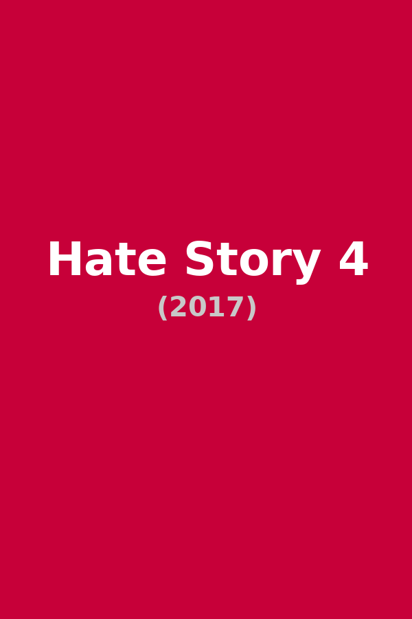 Hate Story 4