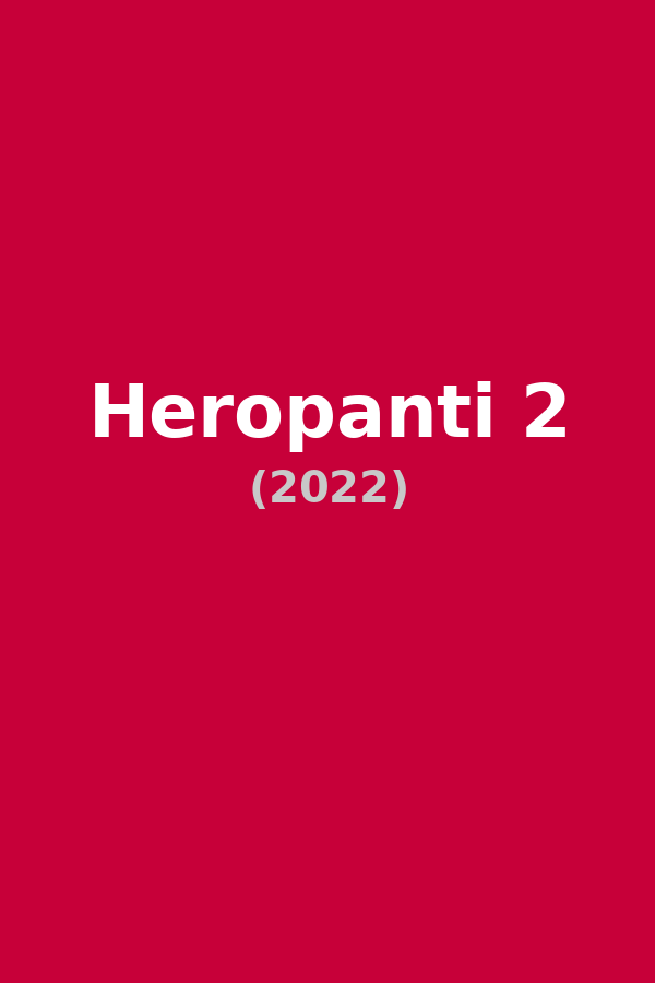 Heropanti 2