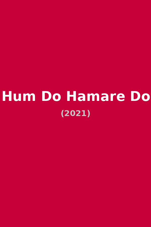 Hum Do Hamare Do