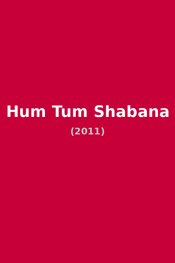 Hum Tum Shabana