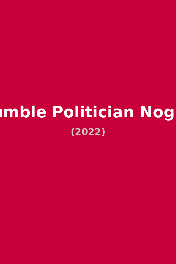 Humble Politician Nograj