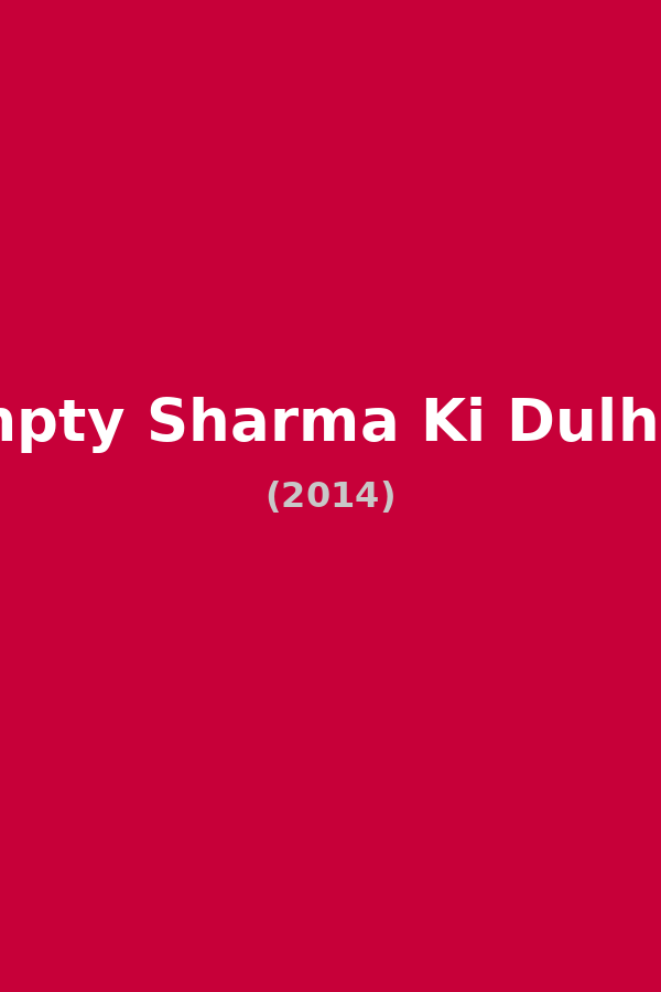 Humpty Sharma Ki Dulhania