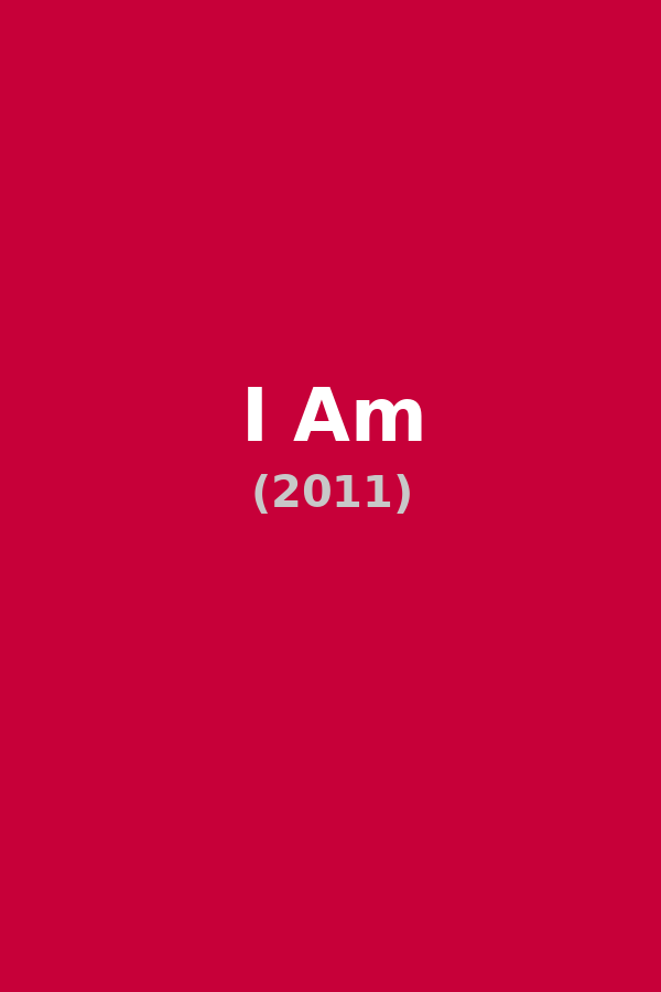 I Am