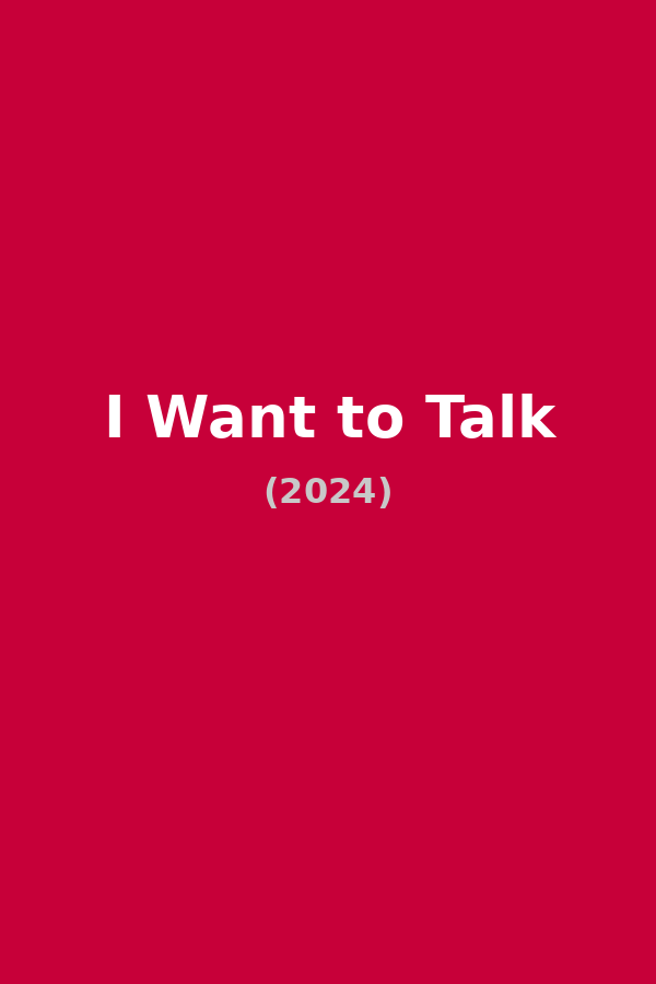 I Want to Talk