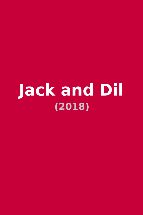 Jack and Dil