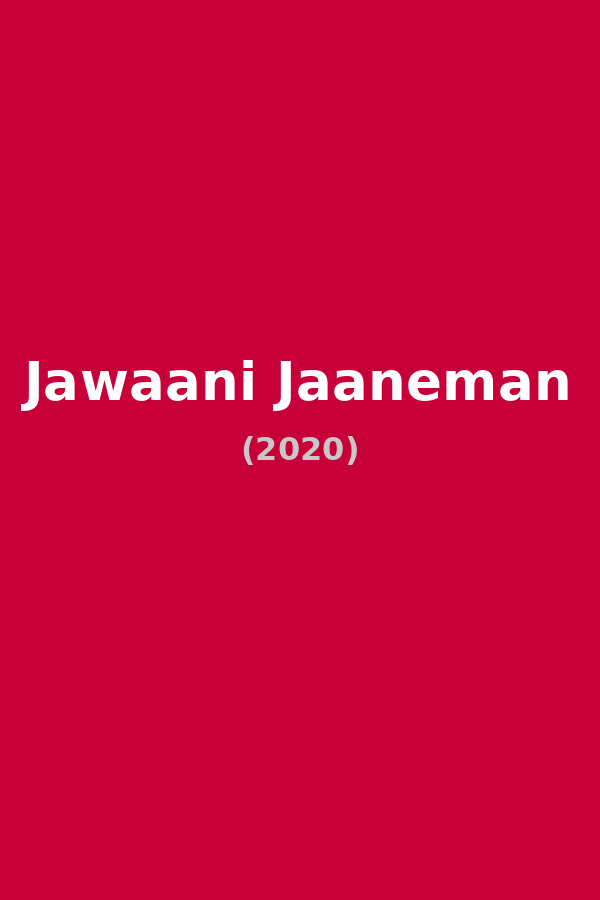 Jawaani Jaaneman