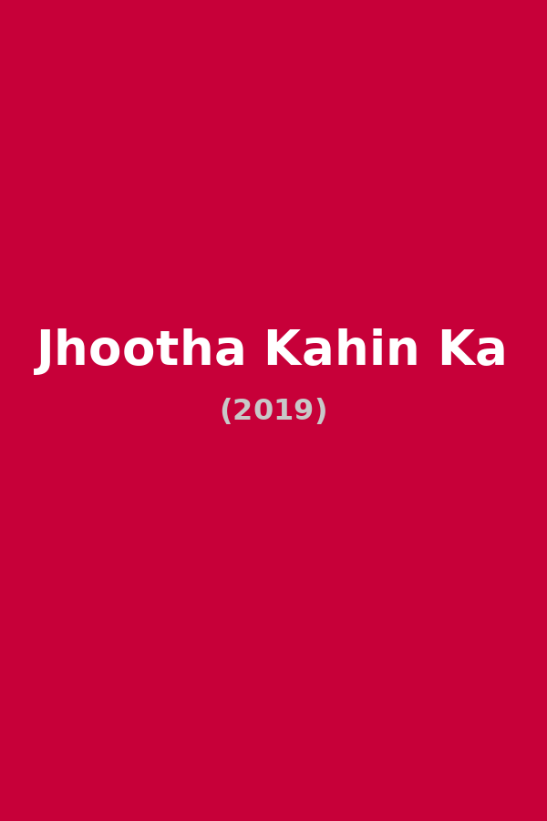 Jhootha Kahin Ka