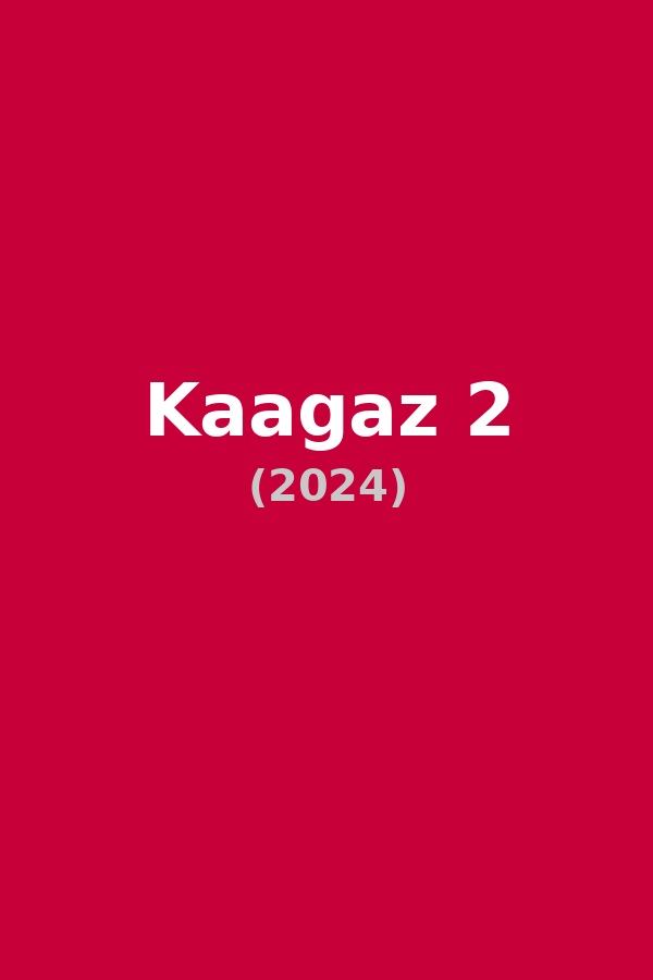 Kaagaz 2