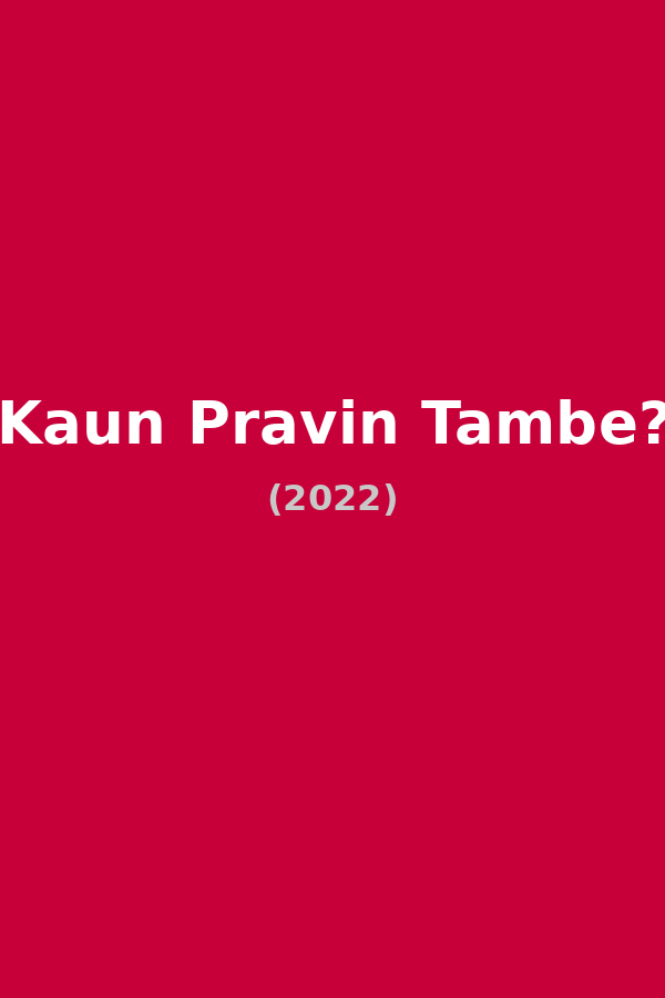 Kaun Pravin Tambe?