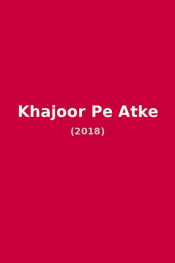 Khajoor Pe Atke