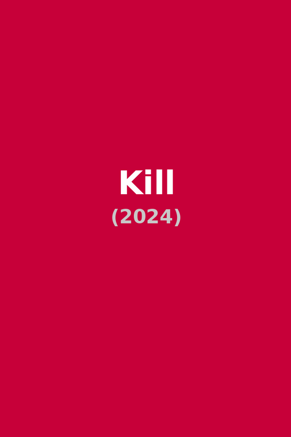 Kill