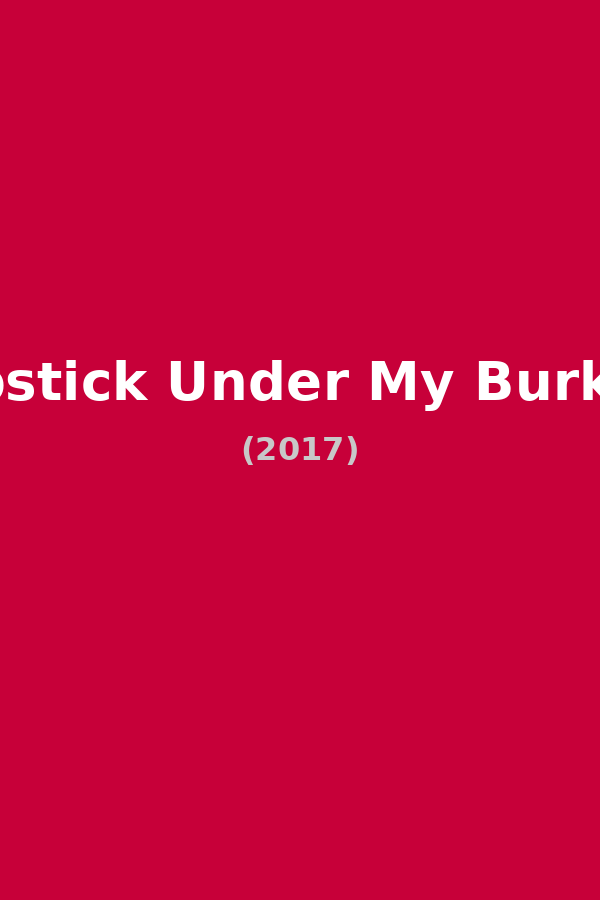 Lipstick Under My Burkha