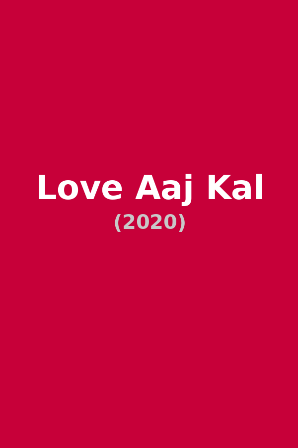 Love Aaj Kal