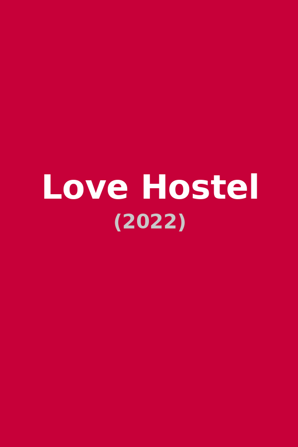 Love Hostel